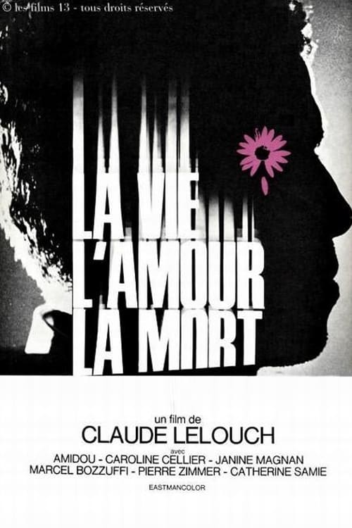 La vie, l'amour, la mort (1969) poster