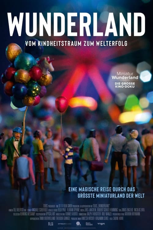 Wunderland - Vom Kindheitstraum zum Welterfolg (2024) poster