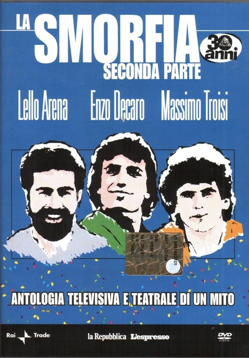 Poster La Smorfia - Seconda Parte 2009