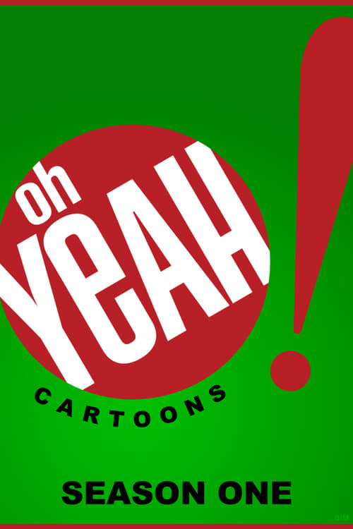 Oh Yeah! Cartoons, S01 - (1998)