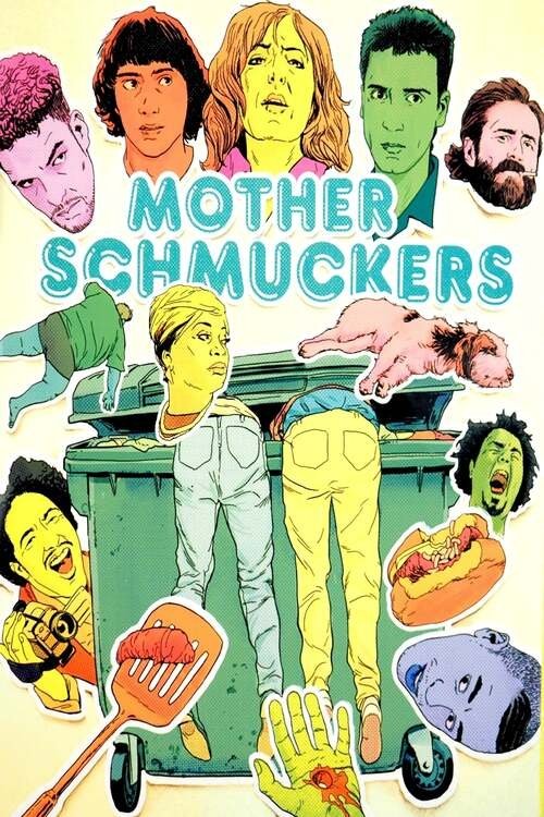 Mother Schmuckers poster
