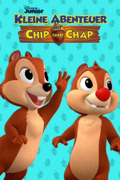 Kleine Abenteuer mit Chip und Chap (2018) poster