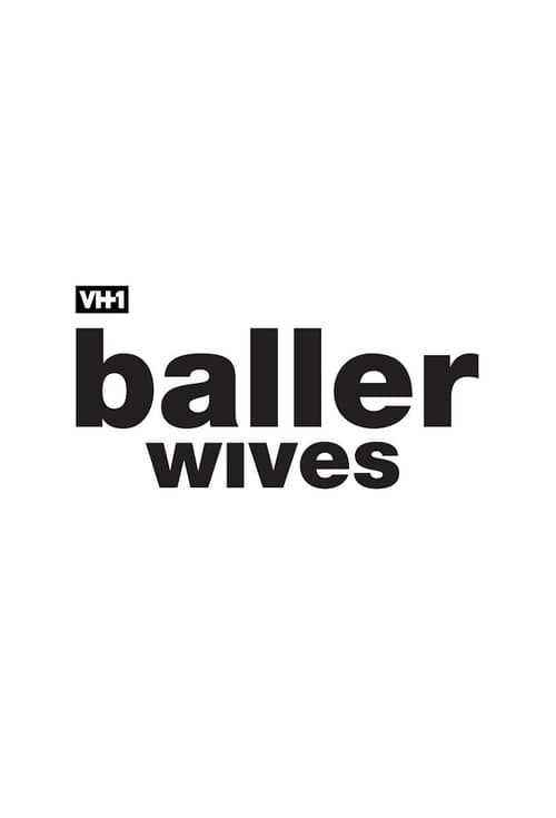 Poster Baller Wives