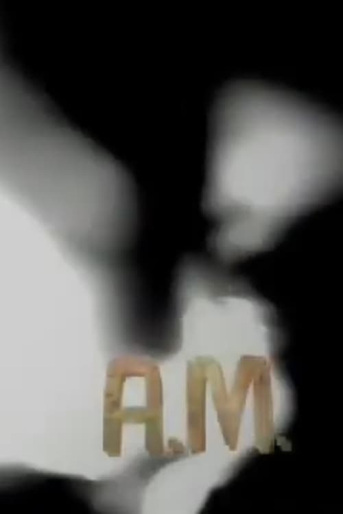 A.M. (2010) poster