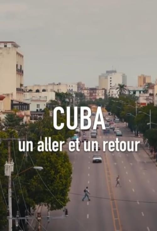 Cuba, un aller et un retour 2018
