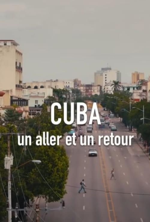 Cuba, un aller et un retour