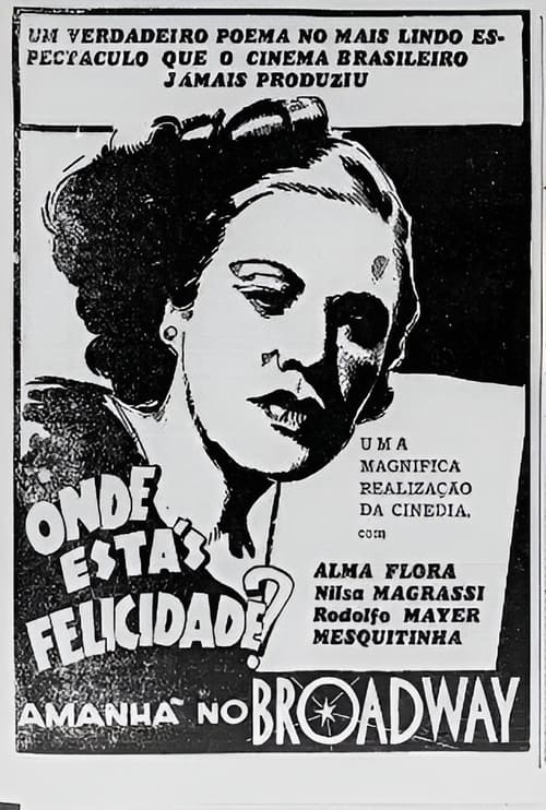 Onde Estás, Felicidade? (1939) poster