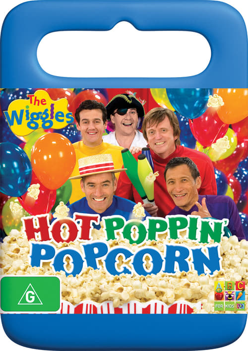 The Wiggles: Hot Poppin' Popcorn 2009