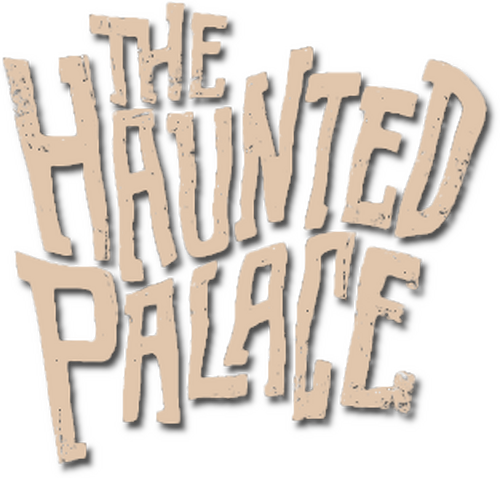 The Haunted Palace