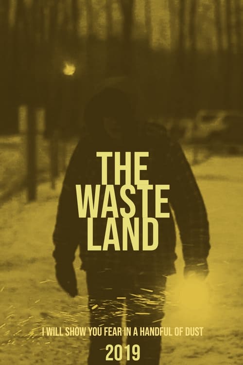 The Waste Land (2019) poster