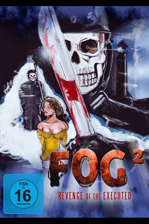Poster Fog² - Revenge of the Executed 2007