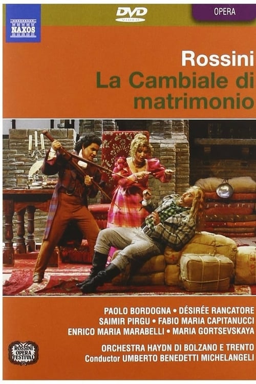 Gioacchino Rossini - La Cambiale di Matrimonio 2006