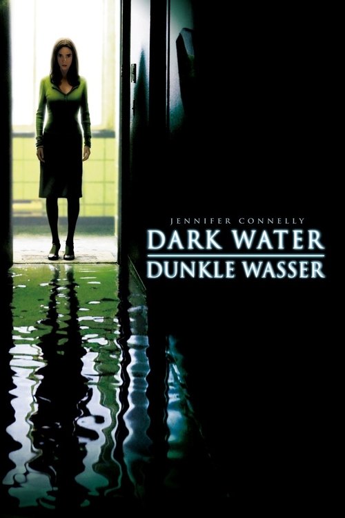 Dark Water - Dunkle Wasser movie poster player