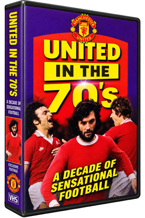 Manchester United F.C. in the 70's - A Decade of Sensational Football