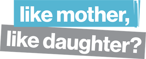 Like Mother, Like Daughter? | FlixBox