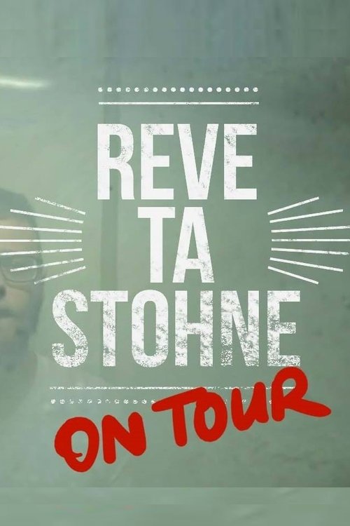 Reve ta Stohne on Tour movie poster player