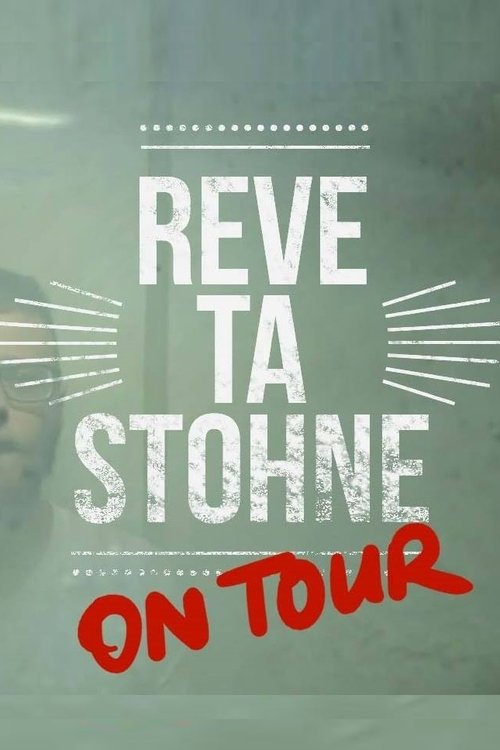 Reve ta Stohne on Tour