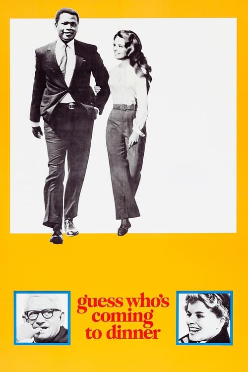 Poster Guess Who's Coming to Dinner 1967