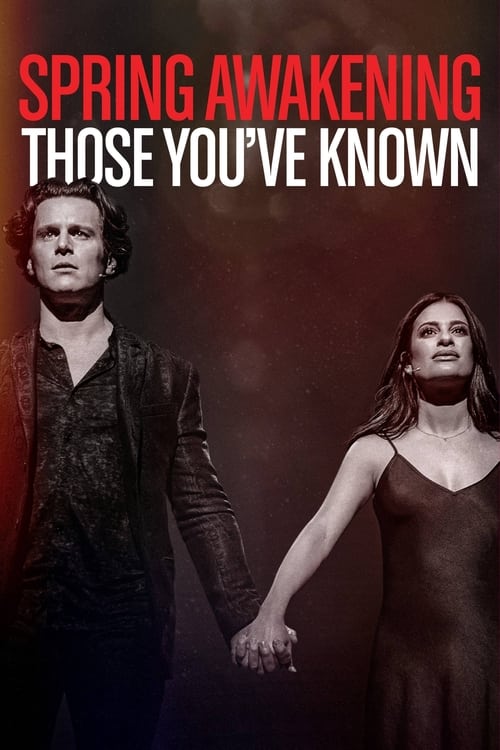 Spring Awakening: Those You've Known (2022) poster