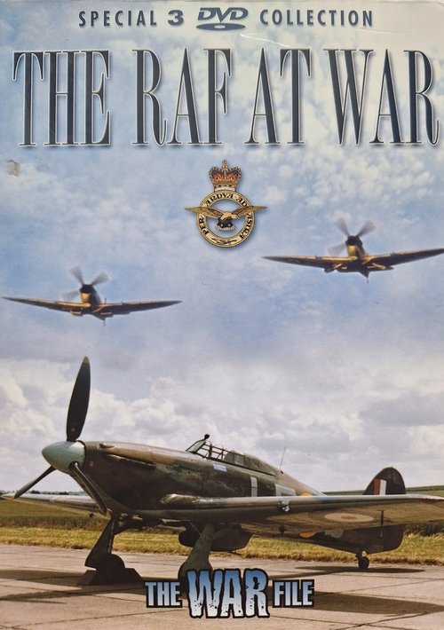 The War File: The RAF at War
