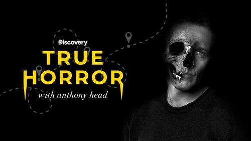 True Horror with Anthony Head