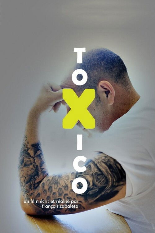 Toxico poster