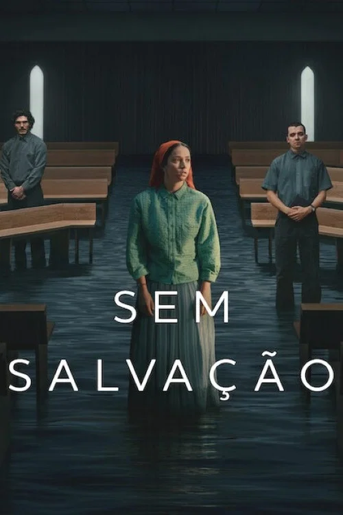 Sem Salvação: Season 1