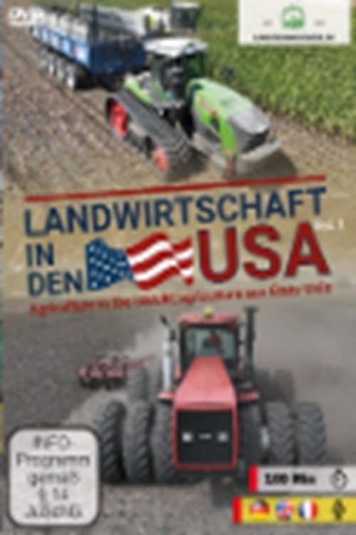 Landwirtschaft in den USA – Vol. 1