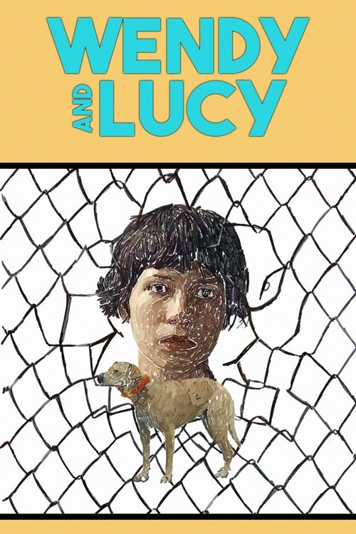 Wendy and Lucy (2008) HD Movie Streaming