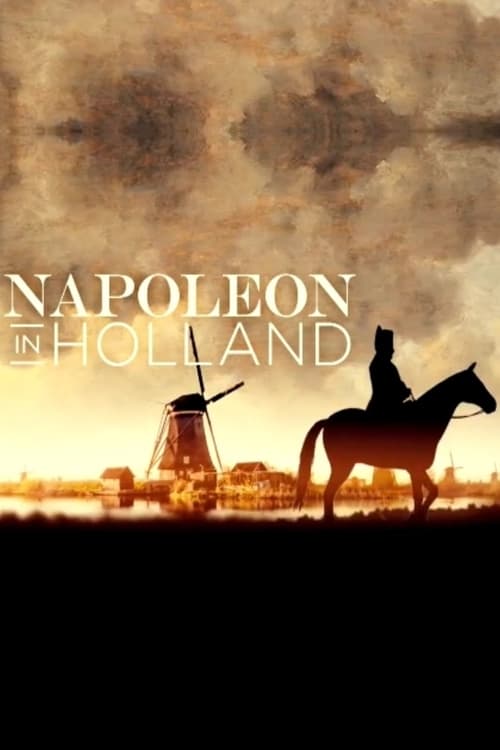 Napoleon in Holland (2019)