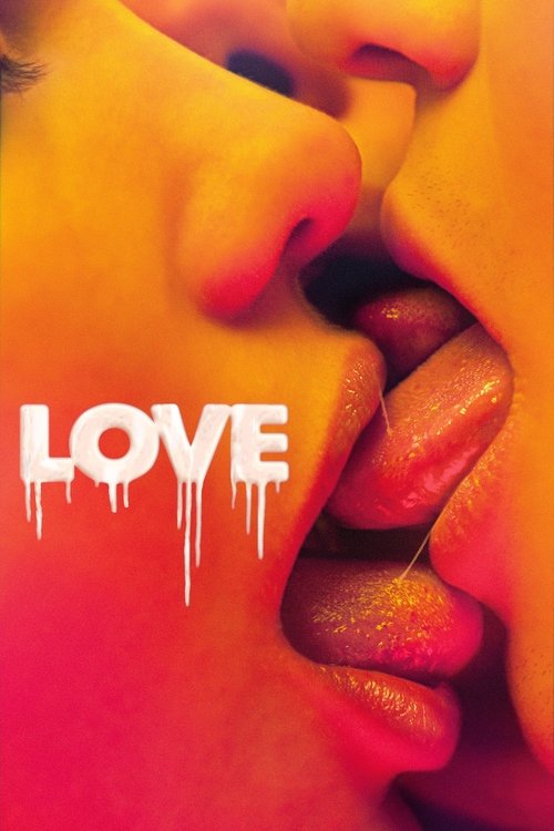Love (2015) Love (2015)