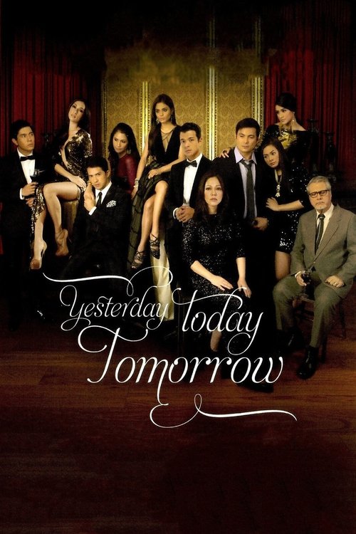 Yesterday Today Tomorrow 2011