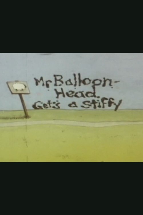 Mr. Balloonhead Gets a Stiffy (1993) poster