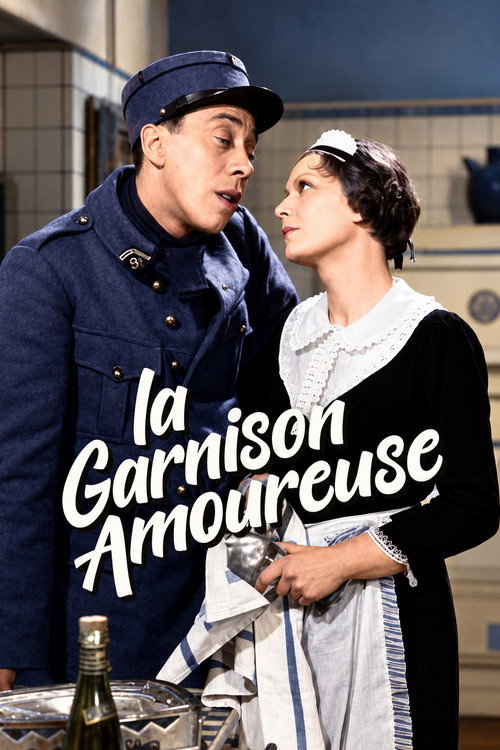 Affiche de La Garnison amoureuse