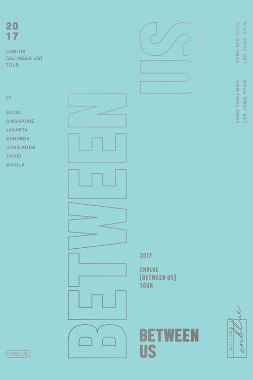CNBLUE LIVE IN SEOUL:BETWEEN US