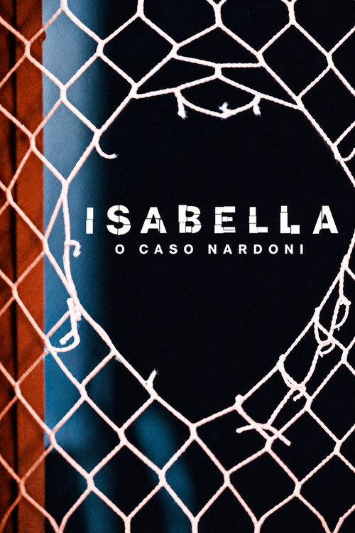 Isabella: o Caso Nardoni
