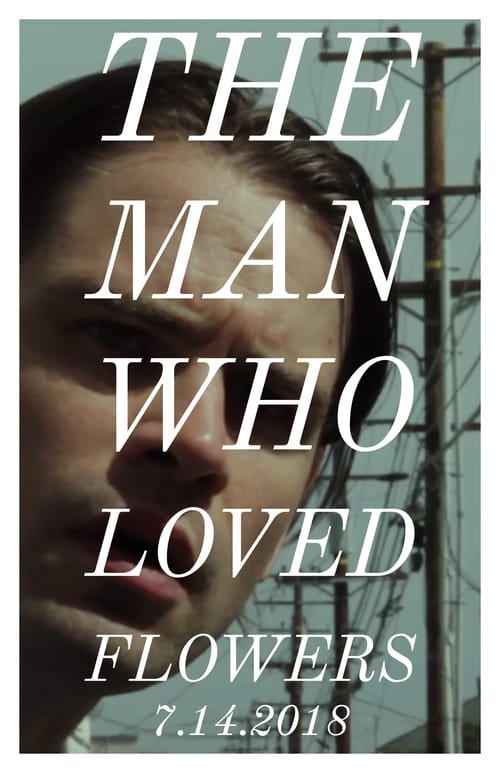 Movie Online The Man Who Loved Flowers