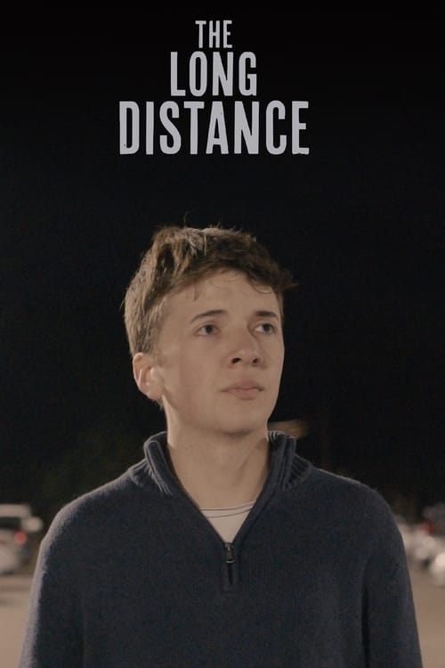 Watch The Long Distance Online Youtube