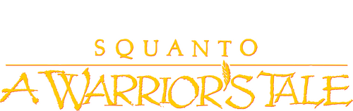 Squanto: A Warrior's Tale