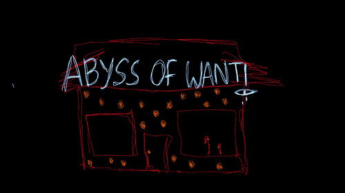 Abyss of want