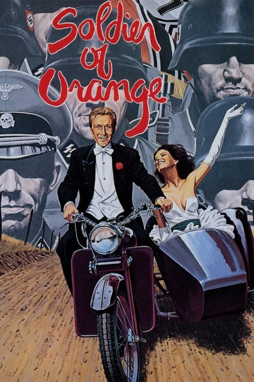 Watch Soldier of Orange (1977) HD Movie Online Free