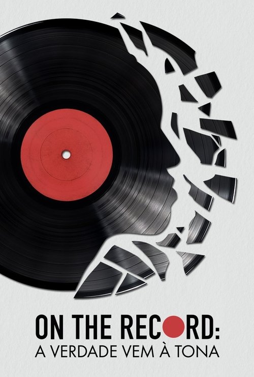 Pôster de On The Record: A Verdade Vem À Tona