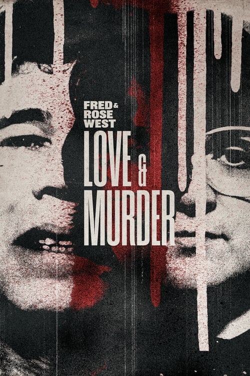 Fred & Rose West: Love & Murder (2024) poster