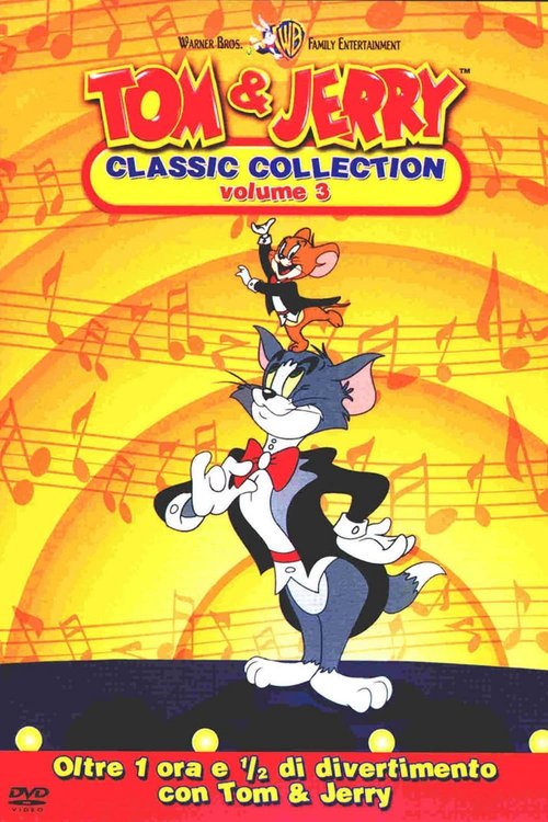 Tom and Jerry: The Classic Collection Volume 3 movie poster player