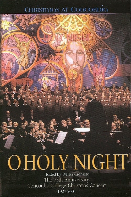 O Holy Night: Christmas At Concordia