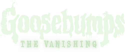 Goosebumps: The Vanishing