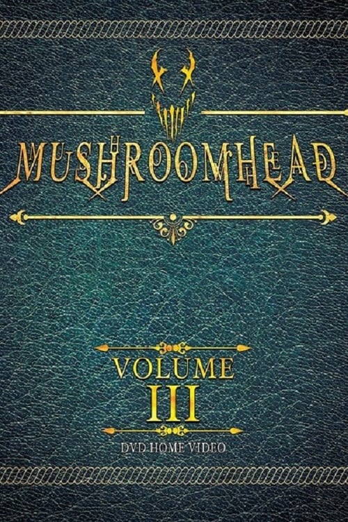 Mushroomhead: Vol III