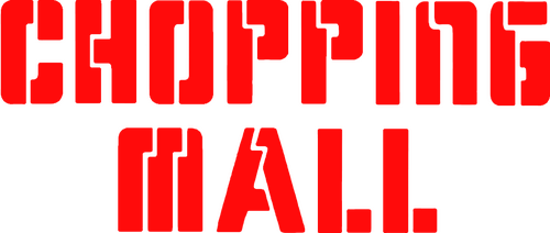 Chopping Mall