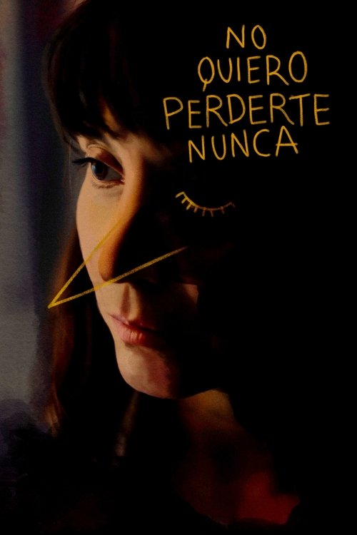 No quiero perderte nunca movie poster player