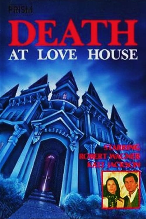 Death at Love House poster